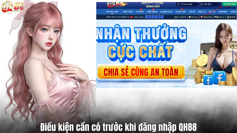 Điều kiện cần có trước khi đăng nhập QH88
