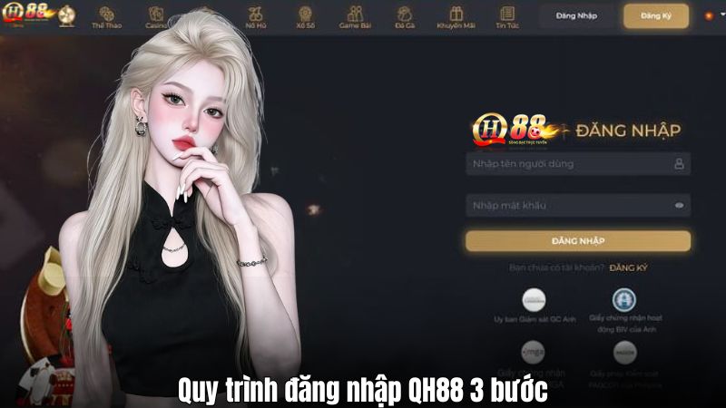 Quy trình đăng nhập QH88 3 bước